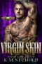 [Ink Slingers 02] • Virgin Skin (Ink Slingers Book 2)